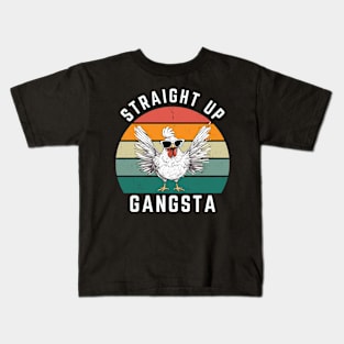 Straight Up Gangsta Funny Chicken Retro Vintage Kids T-Shirt